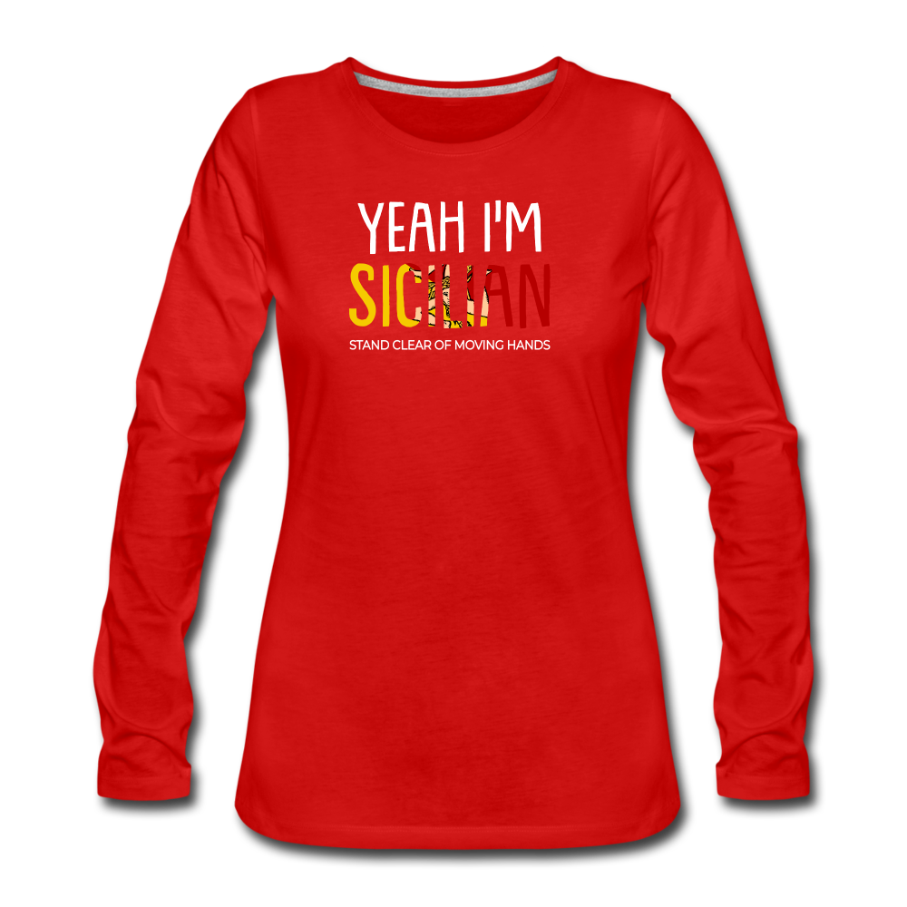 Yeah I am Sicilian Women's Longsleeve - red