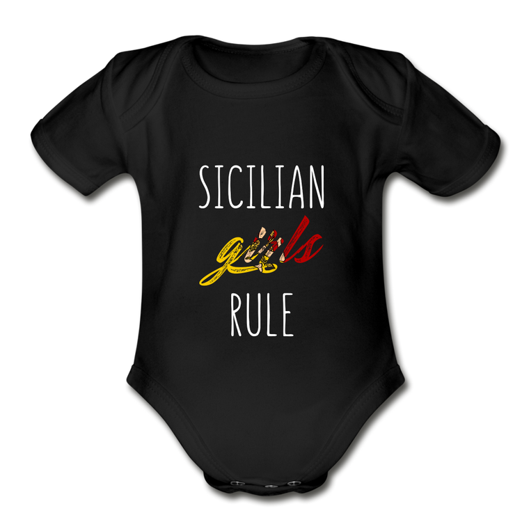 Sicilian girls rule Organic Onesie - black