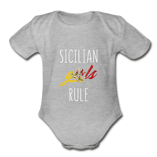 Sicilian girls rule Organic Onesie - heather grey