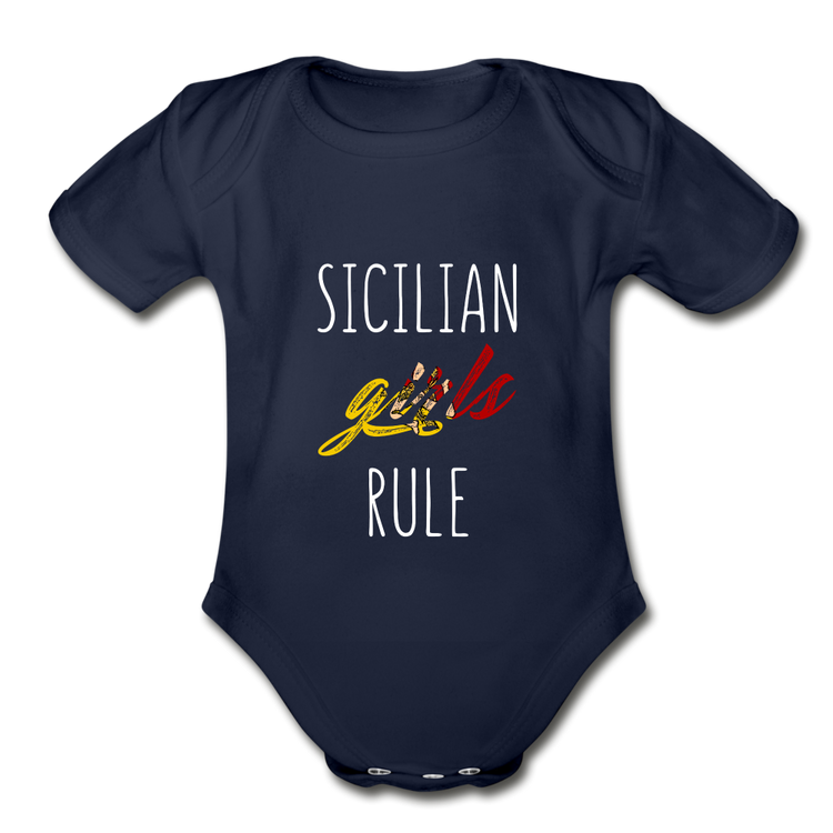 Sicilian girls rule Organic Onesie - dark navy