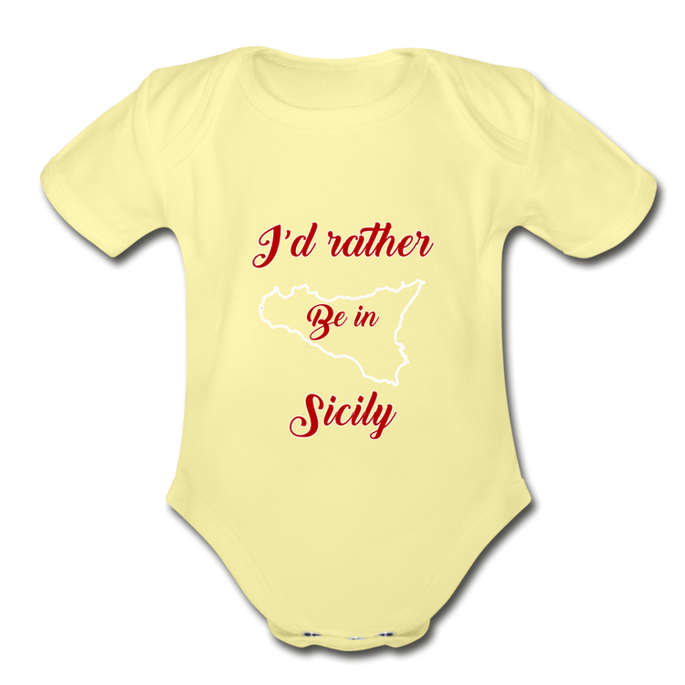 I'd rather be in Sicily Organic Onesie - washed yellow