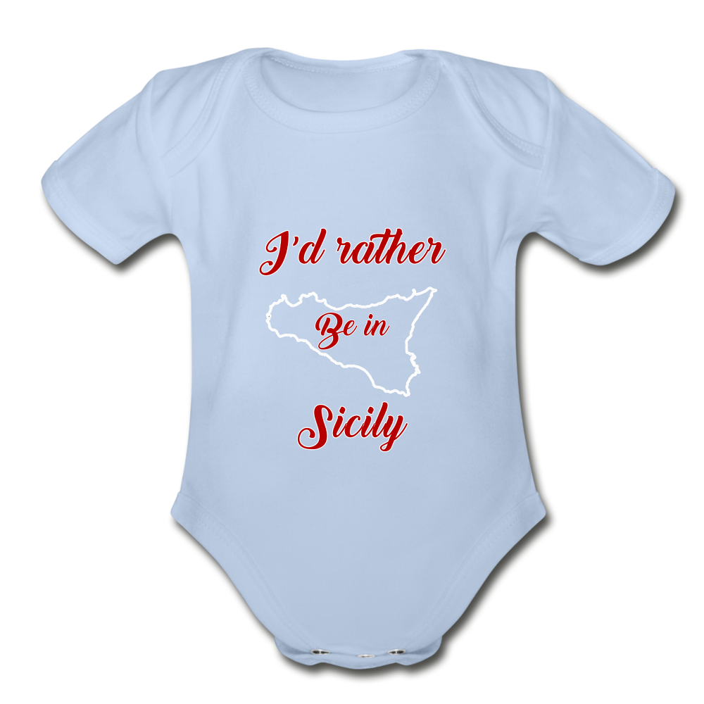 I'd rather be in Sicily Organic Onesie - sky