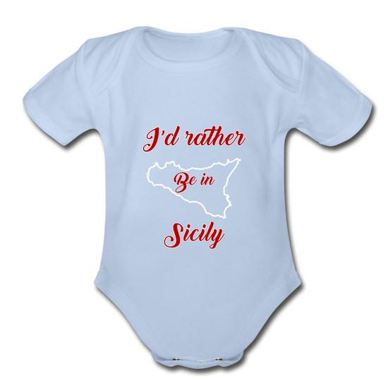 I'd rather be in Sicily Organic Onesie - sky