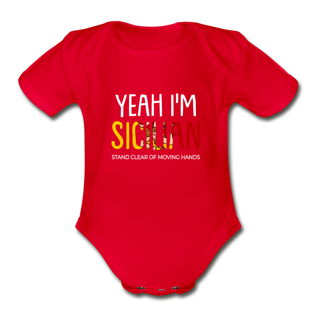 Yeah I am Sicilian Organic Onesie - red