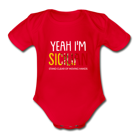 Yeah I am Sicilian Organic Onesie - red