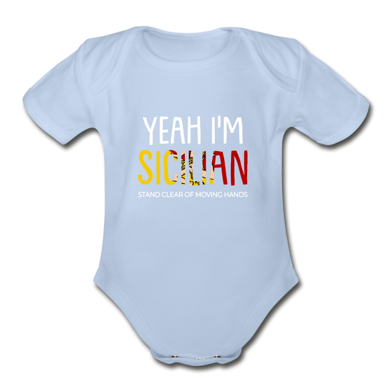 Yeah I am Sicilian Organic Onesie - sky